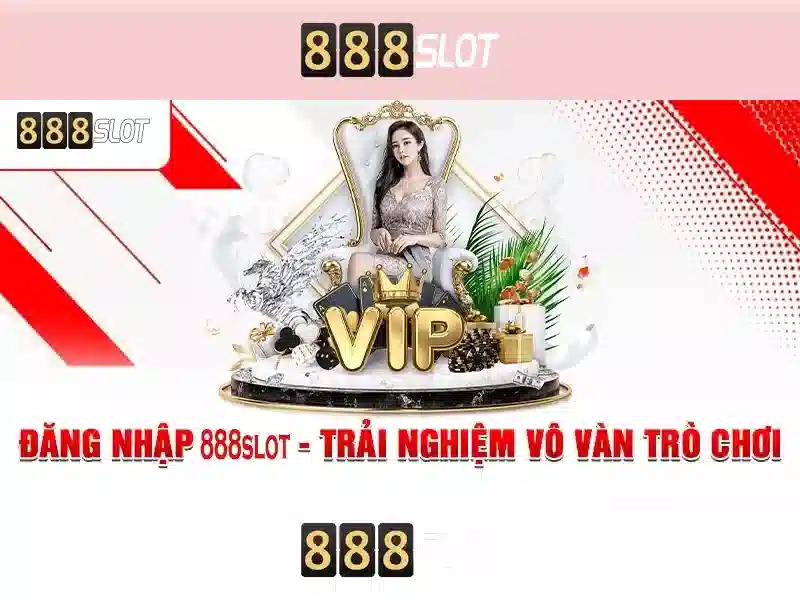 888slot - Cổng game slot trực tuyến đáng tin cậy tại Việt Nam Giao diện nhà cái hoàn hảo