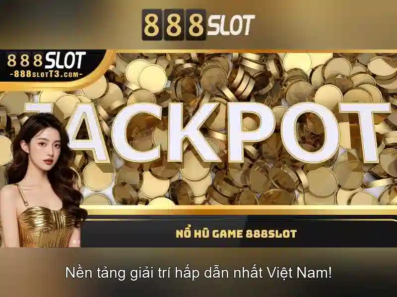 888slot – Nền tảng máy đánh bạc trực tuyến hàng đầu