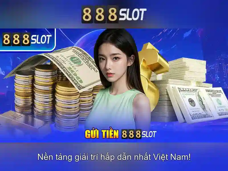 888slot - Nền tảng đánh bạc trực tuyến nổi bật