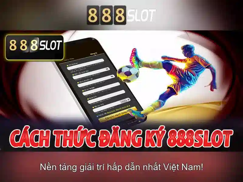 888slot – Nền tảng slot trực tuyến hàng đầu