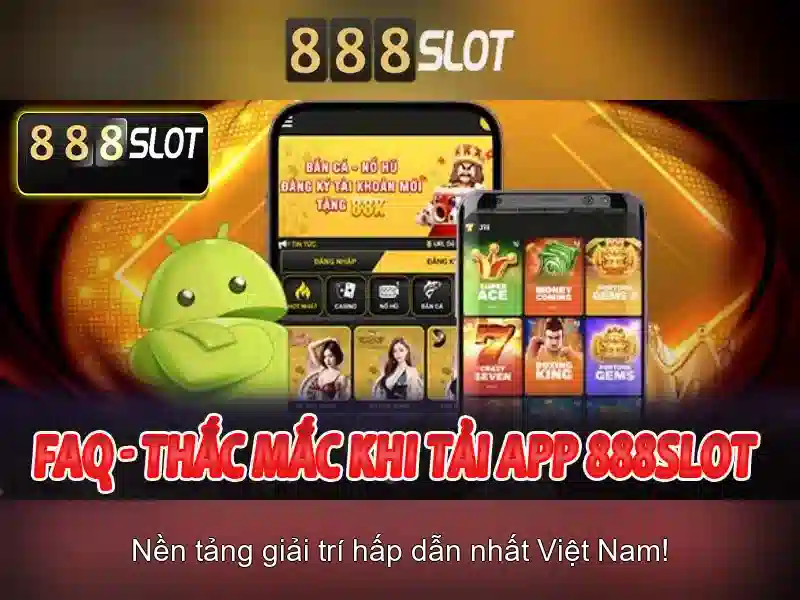 888slot la gi - Kham pha casino truc tuyen uy tin